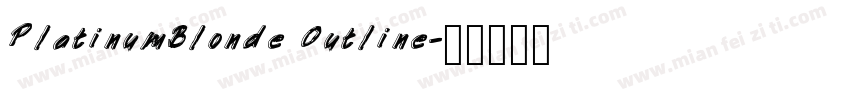 PlatinumBlonde Outline字体转换